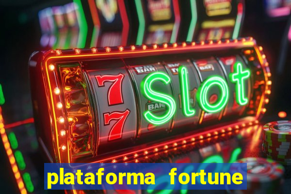 plataforma fortune tiger que mais paga